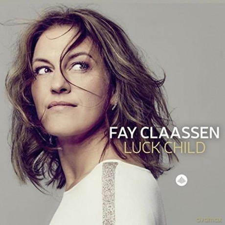 Fay Claassen: Luck Child [CD]