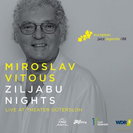 Miroslav Vitous: Ziljabu Nights - Live At Theater Gütersloh - European Jazz Legends - 08 [CD]