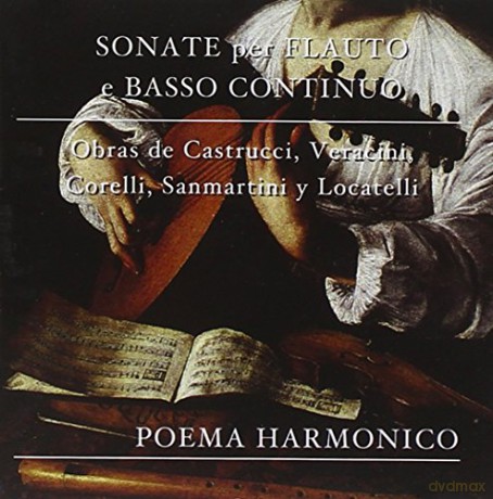 Poema Harmónico: Sonate per Flauto e Basso Continuo [CD]