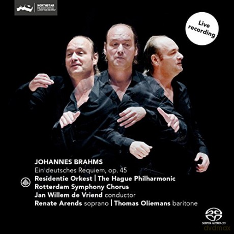 Renate Arends & Thomas Oliemans & Rotterdam Symphony Chorus & The Hague Philharmonic & Jan Willem de Vriend: Johannes Brahms: Ein deutsches Requiem, Op. 45 [SACD]