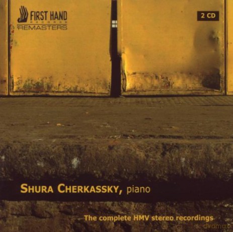 Shura Cherkassky: The complete HMV stereo recordings [2CD]