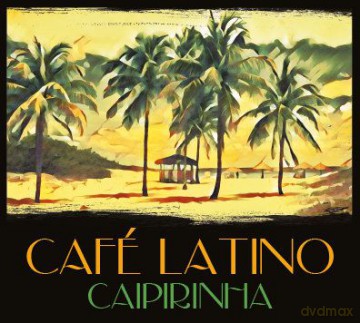 Latino Cafe: Daiquiri [CD]