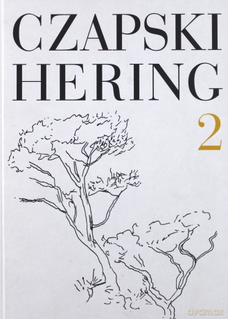 Czapski Hering. Listy (Tom 2) - Józef Czapski [KSIĄŻKA]