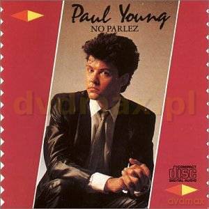 Paul Young: No Parlez [CD]