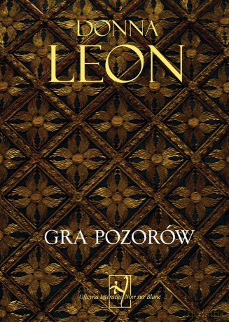Gra pozorów - Donna Leon [KSIĄŻKA]