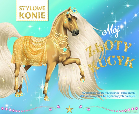 Mój złoty kucyk [KSIĄŻKA]