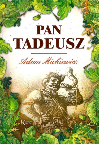 Pan Tadeusz - Adam Mickiewicz [KSIĄŻKA]