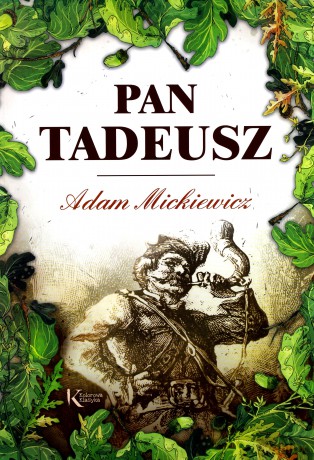 Pan Tadeusz - Adam Mickiewicz [KSIĄŻKA]