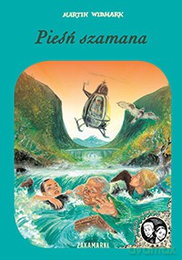 Pieśń szamana - Martin Widmark [KSIĄŻKA]