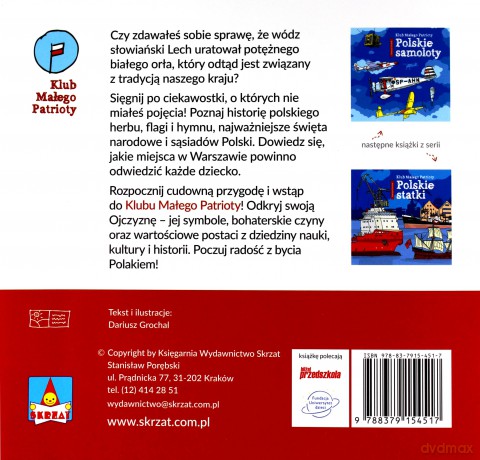 Polskie symbole. Klub małego patrioty - Dariusz Grochal [KSIĄŻKA]