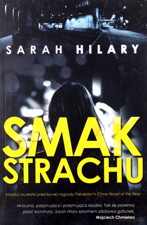 Smak strachu - Sarah Hilary [KSIĄŻKA]
