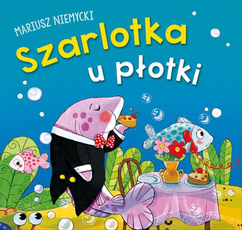 Szarlotka u Płotki - Mariusz Niemycki [KSIĄŻKA]