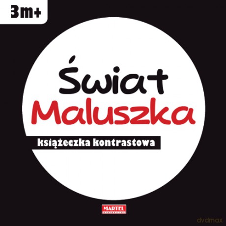 Świat maluszka. Książeczka kontrastowa [KSIĄŻKA]