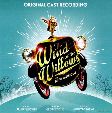 The Wind in the Willows (Original London Cast Recording) [CD]
