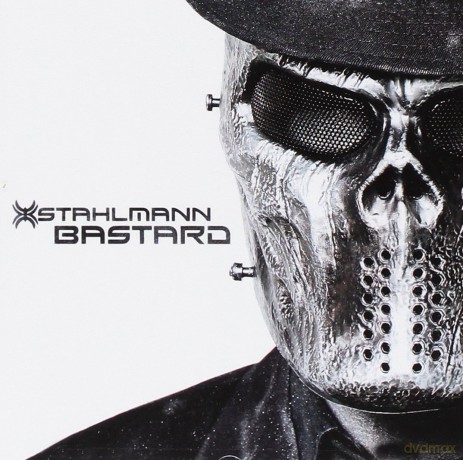 Stahlmann: Bastard [CD]