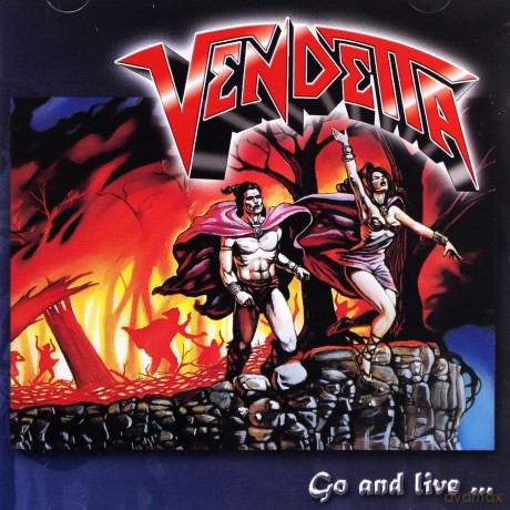 Vendetta: Go And Live [CD]