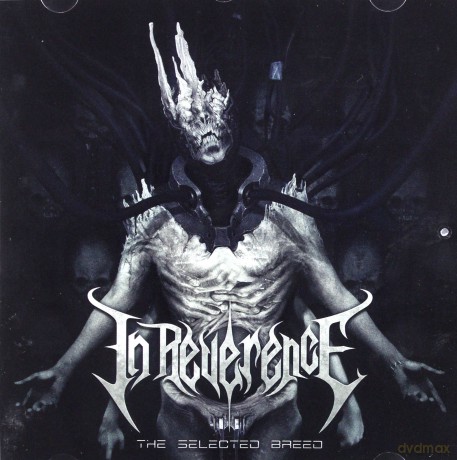 In Reverence: The Selected Breed [CD]
