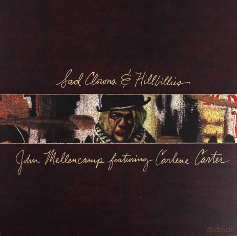 John Mellencamp: Sad Clowns & Hillbillies [Winyl]