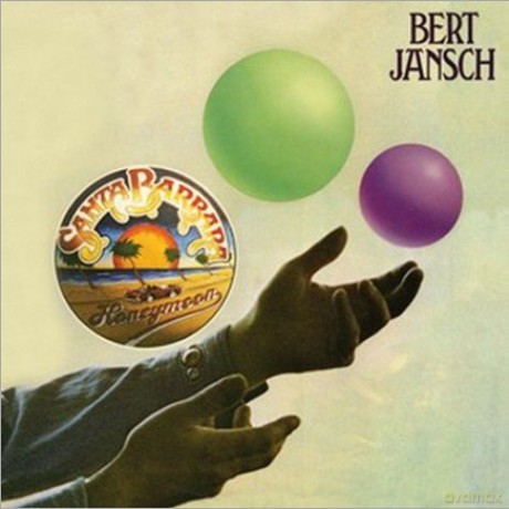 Bert Jansch: Santa Barbara Honeymoon [CD]