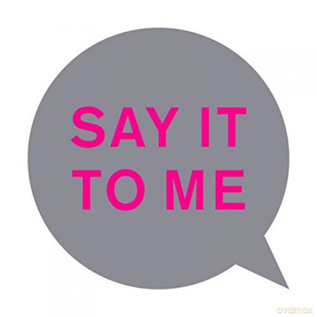 Pet Shop Boys: Say It To Me [CD]