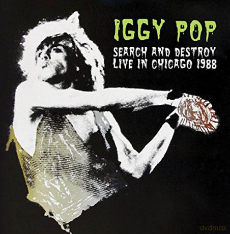 Iggy Pop: Search And Destroy - Live In Chicago 1988 [CD]
