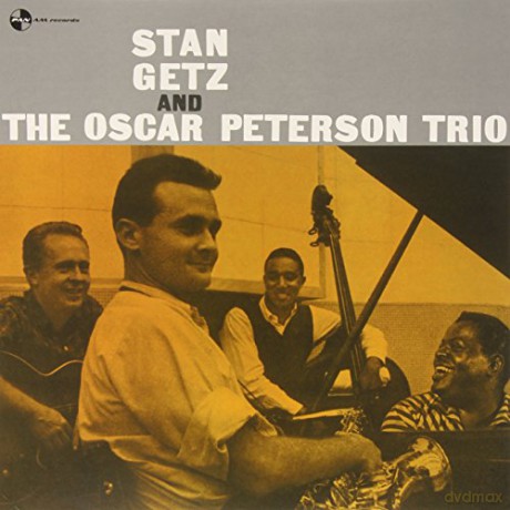 Stan Getz: Stan Getz And The Oscar Peterson Trio [Winyl]