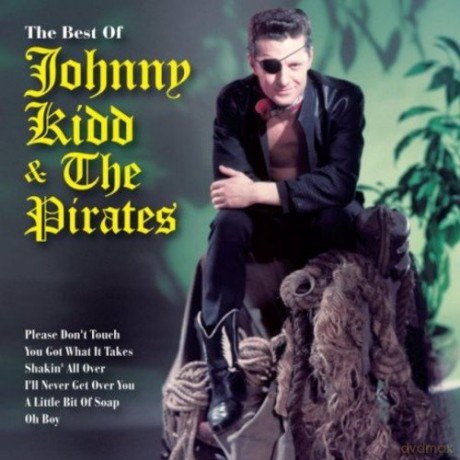 Johnny Kidd & The Pirates: The Best Of [2CD]