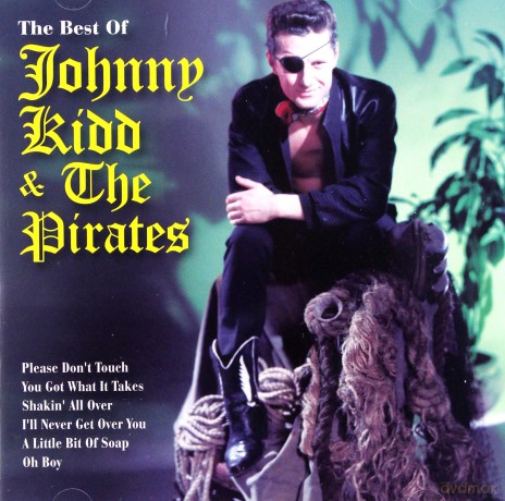 Johnny Kidd & The Pirates: The Best Of [2CD]