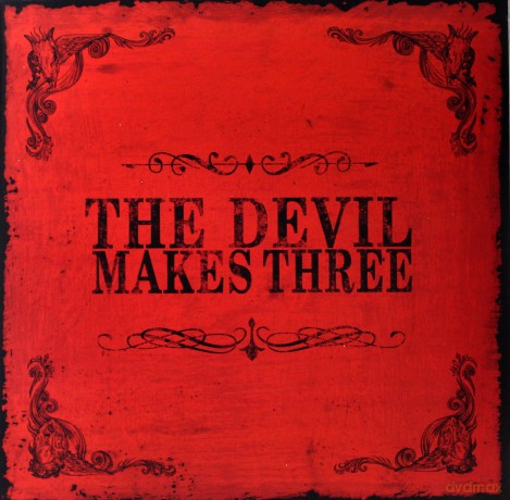 Devil Makes Three: The Devil Makes Three [Winyl]
