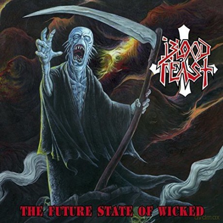 Blood Feast: The Future State Of Wicked [CD]