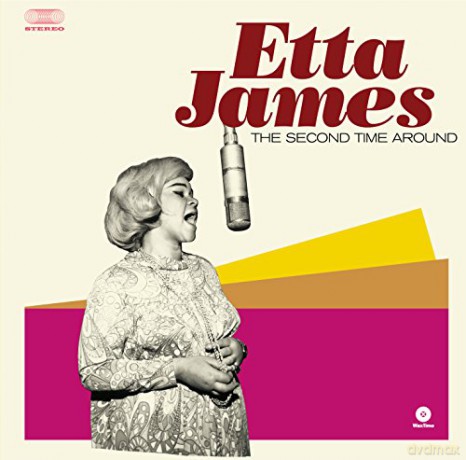Etta James: The Second Time Around [Winyl]