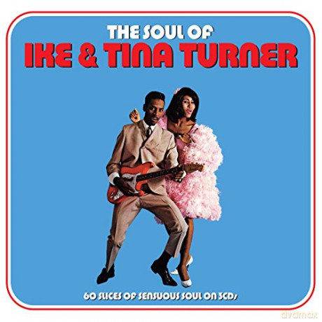 Ike & Tina Turner: The Soul Of [3CD]
