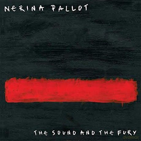 Nerina Pallot: The Sound And The Fury [Winyl]