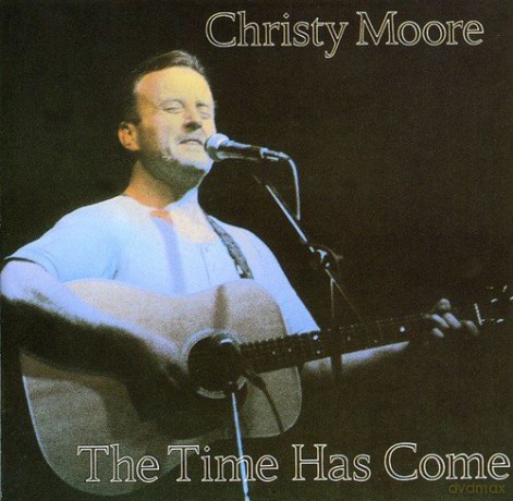 Christy Moore: The Time Has Come [CD]