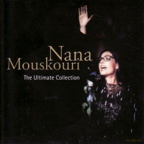 Nana Mouskouri: The Ultimate Collection [CD]