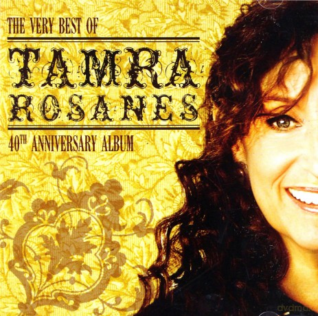 Tamra Rosanes: The Very Best [CD]