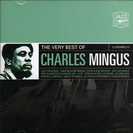 Charles Mingus: The Very Best Of - Jazz Collectors [CD]