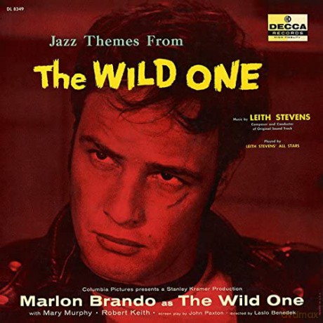 Leith Stevens: The Wild One [Winyl]
