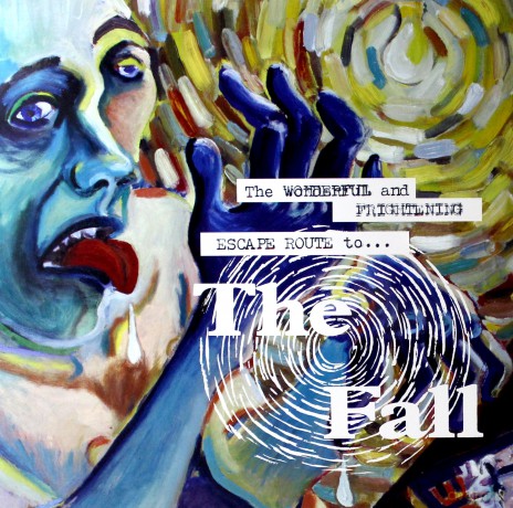 Fall: The Wonderful And Frightening Escape Route To The Fall [Winyl]