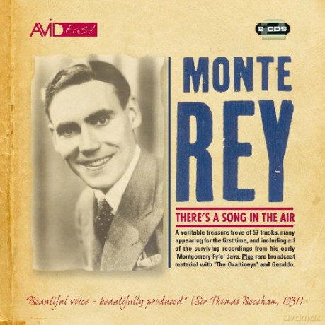 Monte Rey: Theres A Song In The Air [2CD]