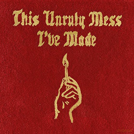 Macklemore & Ryan Lewis: This Unruly Mess IVe Made (Clean) [CD]