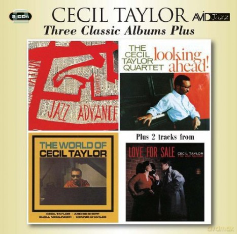 Cecil Taylor: Three Classic Albums Plus [2CD]