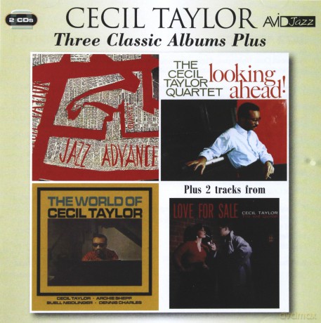 Cecil Taylor: Three Classic Albums Plus [2CD]