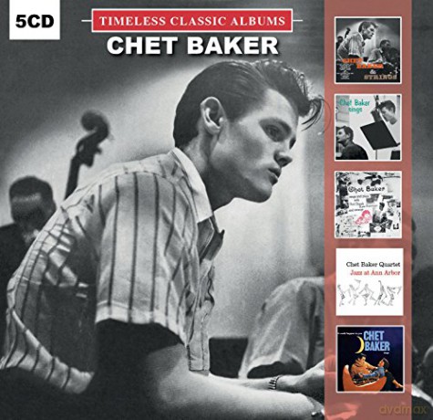Chet Baker: Timeless Classic Albums [5CD]