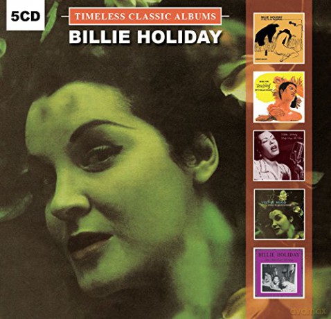 Billie Holiday: Timeless Classic Albums [5CD]
