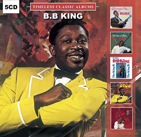 B.B. King: Timeless Classic Albums [5CD]