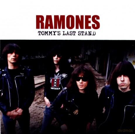 Ramones: Tommys Last Stand [CD]