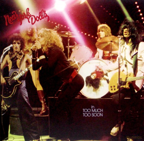 New York Dolls: Too Much Too Soon [Winyl]