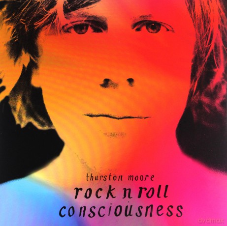 Thurston Moore: Rock N Roll Consciousness [Winyl]