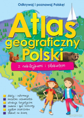 Atlas geograficzny Polski z naklejkami i plakatem [KSIĄŻKA]